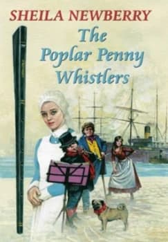 The Poplar Penny Whistlers by Sheila Newberry Hardback