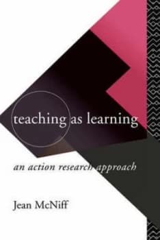 Teaching As Learning by Jean Mcniff Paperback