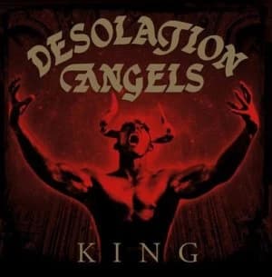 King by Desolation Angels Vinyl Album