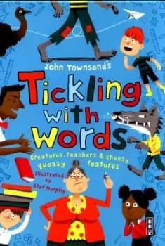 John Townsends tickling with words by John Townsend