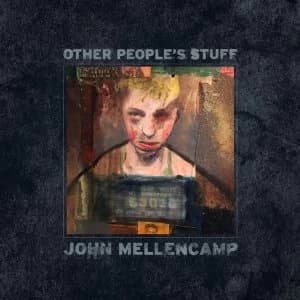 John Mellencamp - Other Peoples Stuff Vinyl