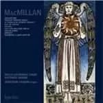 MacMillan: Jubilate Deo; Tremunt videntes angeli; Le tombeau de Georges Roualt; Etc. (Music CD)