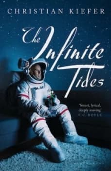 The Infinite Tides by Christian Kiefer Book