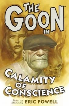 The Goon. Vol. 9 Calamity of Conscience by Dark Horse Paperback