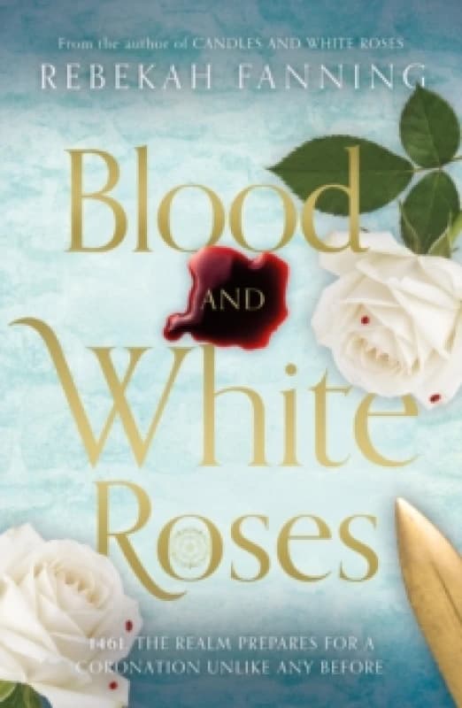 Blood and White Roses Paperback / softback
