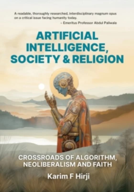 Artificial Intelligence, Society and Religion Hardback