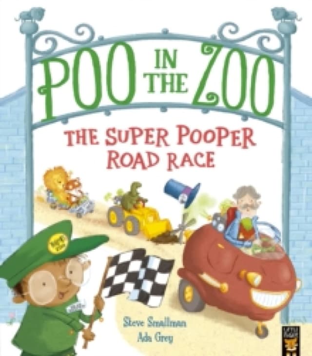 Poo in the Zoo: The Super Pooper Road Race Paperback / softback