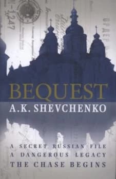 Bequest by A.K. Shevchenko Hardback