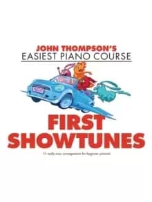 John Thompson's Piano Course : First Showtunes