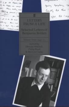 Letters from a Life Vol. 3 1946-1951 by Donald Mitchell Hardback
