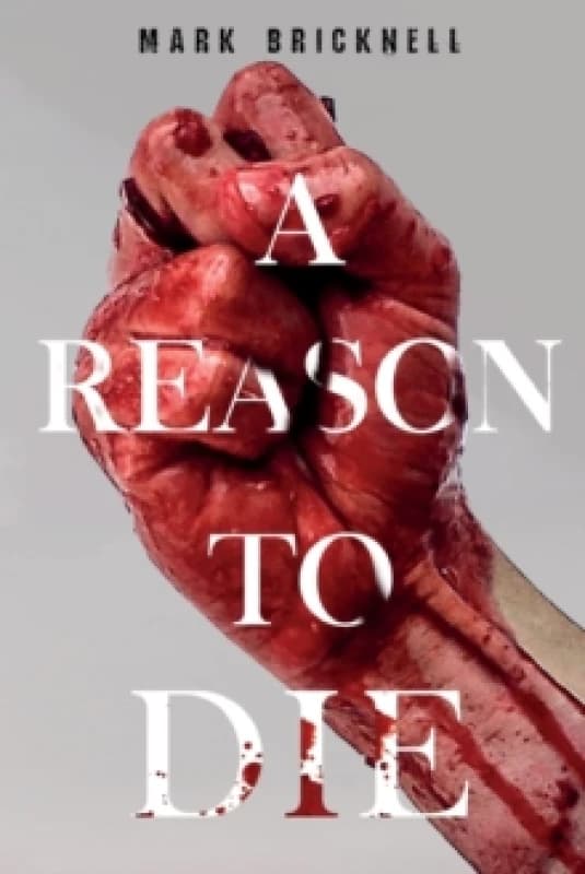 A Reason to Die Paperback / softback