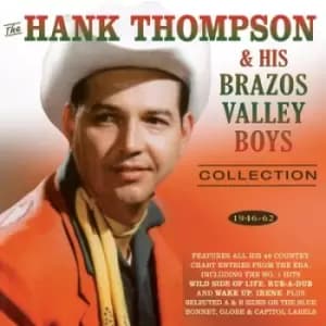 The Hank Thompson Collection 1946-62 by Hank Thompson & His Brazos Valley Boys CD Album
