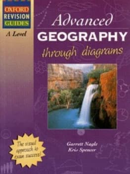 Advanced Geography through Diagrams by Garrett Nagle and Kris Spencer Book