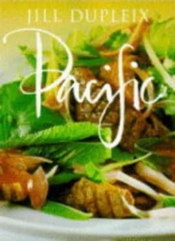 Pacific by Jill Dupleix Paperback