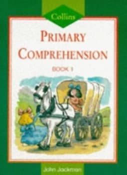 Primary Comprehension. Vol. 1 by John Jackman Paperback