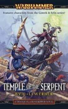 Temple of the Serpent by C. L Werner and William King Paperback