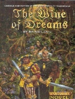 The Wine of Dreams by Brian Craig Paperback