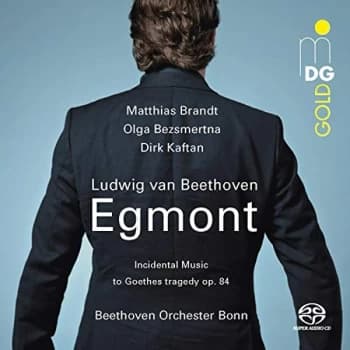 Matthias Brandt; Olga Bezsmertna; Beethoven Orchestra Bonn - Ludwig Van Beethoven: Egmont CD