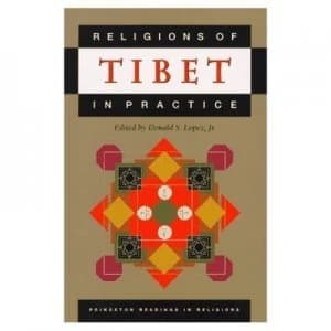 Religions of Tibet in Practice by Donald S. Lopez Jr. Paperback