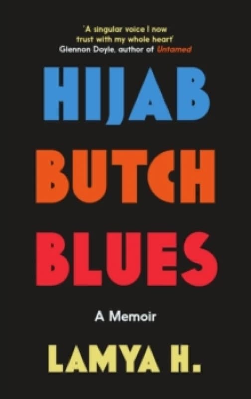 Hijab Butch Blues : A Memoir Paperback / softback