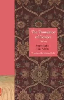 The Translator of Desires : Poems
