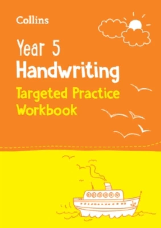 Year 5 Handwriting Targeted Practice Workbook : Ideal for Use at Home Paperback / softback