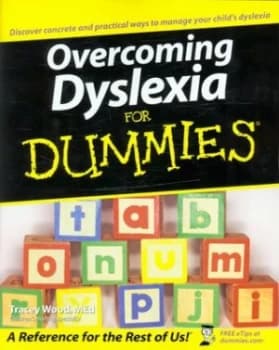 Overcoming Dyslexia for Dummies by Tracey Wood Book