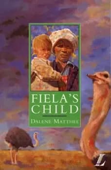 Fielas child by Dalene Matthee