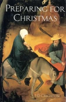 Preparing for Christmas by J. D Crichton Paperback