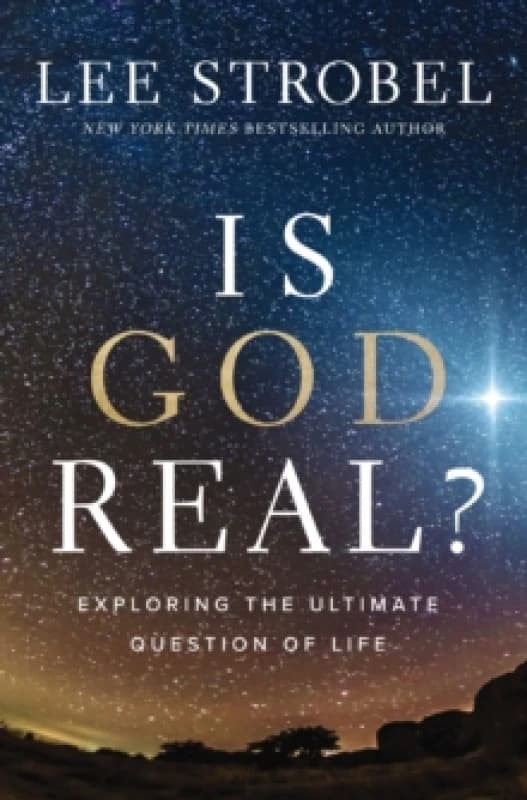 Is God Real?. Paperback. By Lee Strobel Books