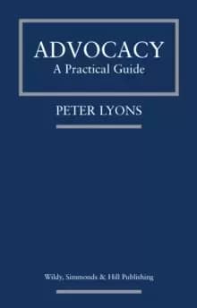 Advocacy: A Practical Guide