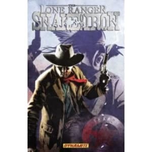 The Lone Ranger: Snake of Iron TP