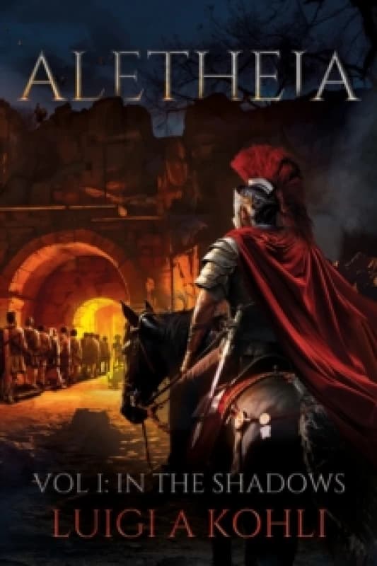 Aletheia : Vol I: In The Shadows Paperback / softback