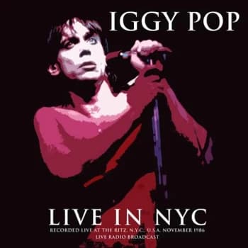Iggy Pop - Live At The Ritz 1986 Vinyl