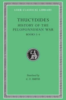 History of the Peloponnesian War Volume Ii by Thucydides Hardback