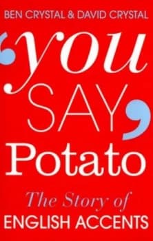 You Say Potato by Ben Crystal Paperback