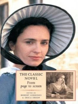 The Classic Novel by Erica Sheen Book