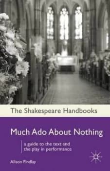 Much Ado about Nothing by Alison Findlay Paperback