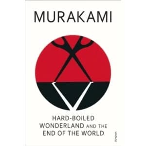 Hard-Boiled Wonderland And The End Of The World by Haruki Murakami (Paperback, 2001)