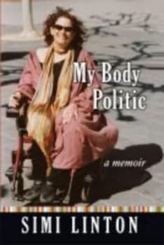 My Body Politic by Simi Linton Hardback