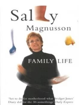 Family Life by Sally Magnusson Book