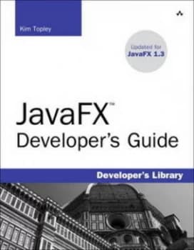Javafx Developers Guide by Kim Topley Book