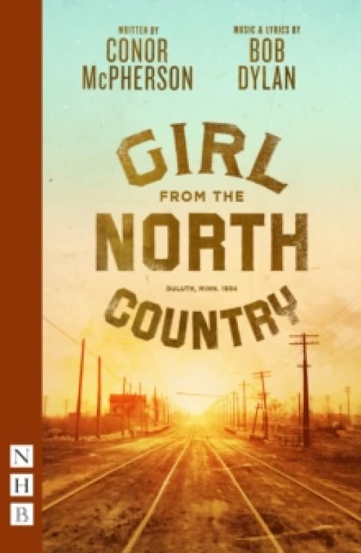 Girl from the North Country Paperback / softback