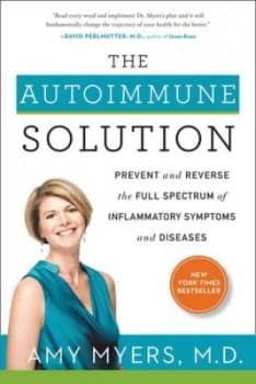 The Autoimmune Solution by Amy Myers Hardback