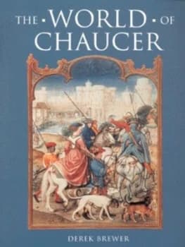 The World of Chaucer by Derek Brewer Paperback