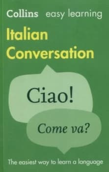 Italian conversation by Collins Dictionaries