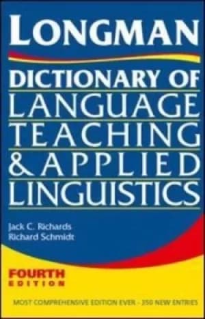 Longman dictionary of language teaching and applied linguistics by Jack C. Richards