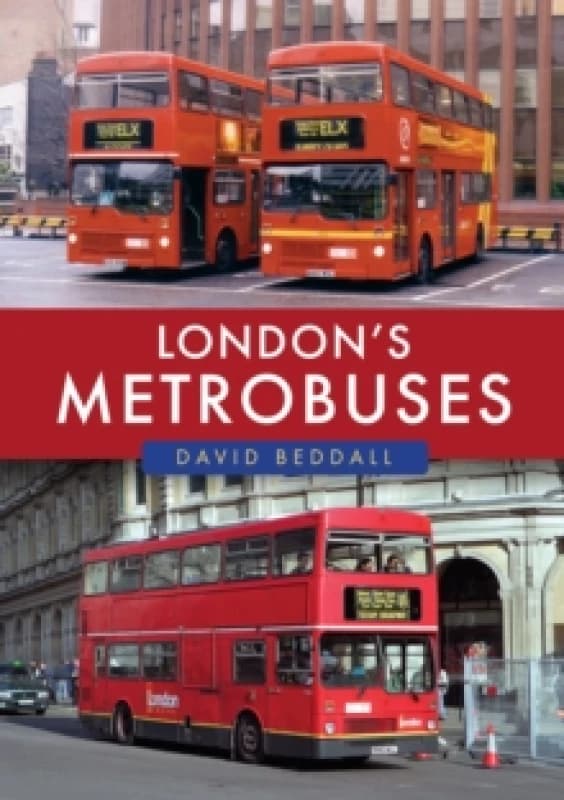 London's Metrobuses Paperback / softback
