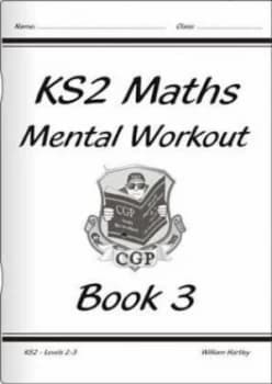 Ks2 Mental Maths Workout - Year 3 for the New Curriculum Hardback