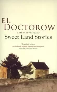 Sweet land stories by E. L. Doctorow